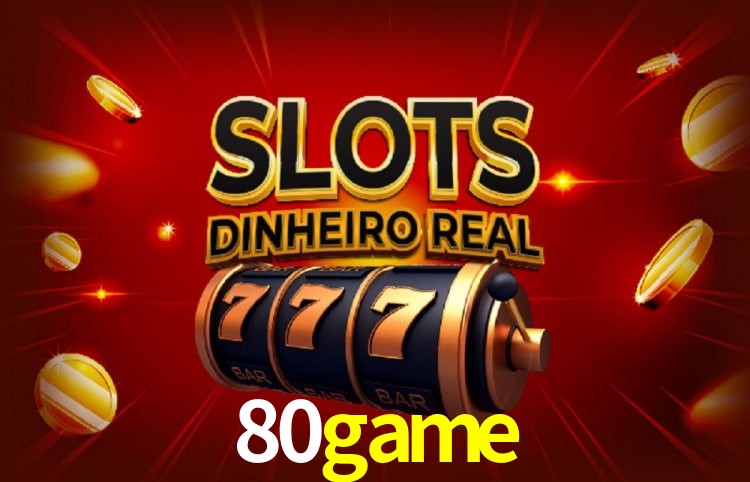 Benefícios da Conta 80game